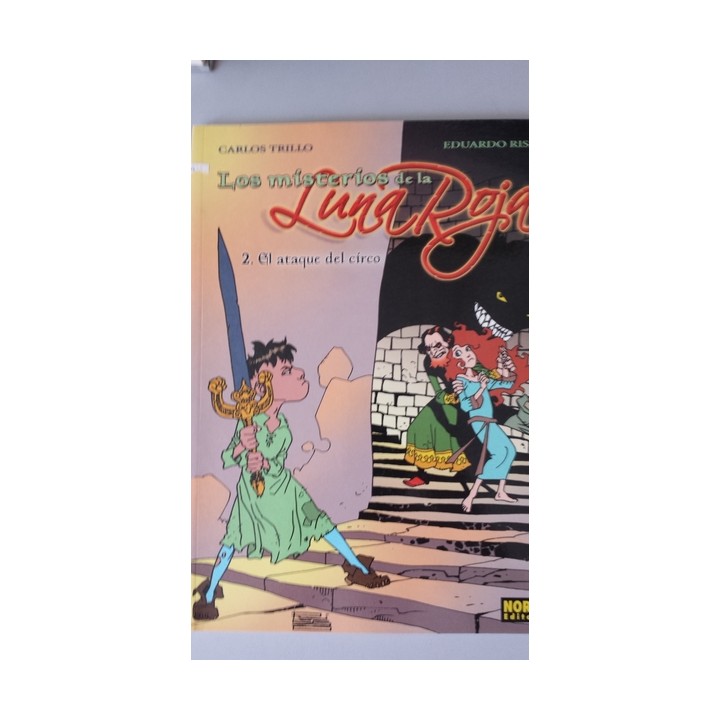 Los misterios de la Luna Roja. Volumen 2: El ataque del circo